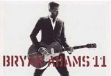 Castiga unul din cele 5 CD-uri "Bryan Adams 11"