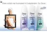 Castiga un set de produse Dove Visible Care