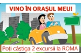 Castiga o excursie la ROMA