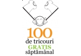 Castiga saptamanal 100 de tricouri