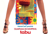 Castiga participarea la Olimpiada de Shopping Tabu