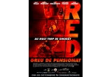Castiga o invitatie dubla la filmul "RED/GREU DE PENSIONAT"