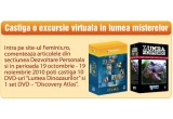 Castiga 10 DVD-uri "Lumea Dinozaurilor" si 1 set DVD "Discovery Atlas"