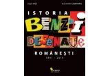 Castiga cartea "ISTORIA BENZII DESENATE ROMANESTI"