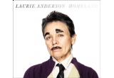 Castiga albumul artistei Laurie Anderson - "Homeland"
