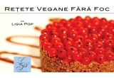 Castiga cartea "Retete vegane fara foc"