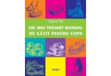 Concurs sfatulparintilor.ro: Castiga saptamanal "Cel mai trasnit manual de gatit pentru copii"