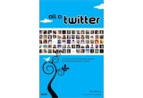 Castiga cartea lui Tim Morris - "All a Twitter"