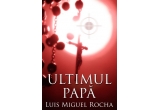 Castiga o carte "Ultimul Papa"