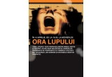 Castiga o invitatie la filmul "Ora Lupului"