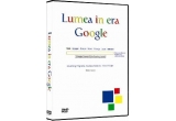 Castiga DVD-ul "Lumea in era Google" + un program de control parental
