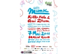 Castiga o invitatie la MUNK (Gomma Records / DE), KILLA KELA & AMI DRUM (UK)
