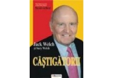 Castiga best-seller-ul "Castigatorii" de Jack Welch 
