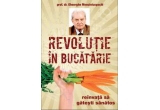 Castiga cartea "Revolutie in bucatarie. Reinvata sa gatesti sanatos" de Prof. Dr. Gheorghe Mencinicopschi