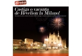 Castiga o vacanta de Revelion la Milano