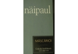 Castiga cartea "Mascaricii" de V.S. Naipaul