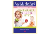 Castiga una dintre cele trei carti: "Ce mananca un copil istet"