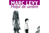 Castiga cartea "Hotul de umbre" de Marc Levy
