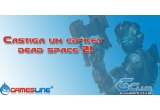 Castiga un cd-key Dead Space 2