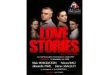 Castiga o invitatie dubla la spectacolul LOVE STORIES