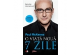 Castiga cartea “O viata nou in 7 zile” de Paul McKeena