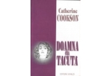 Castiga cartea "Doamna cea tacuta" de Catherine Cookson