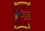 Castiga doua exemplare din "Calatoria lui Vlad in Celalalt Taram"