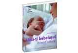 Castiga cu SfatulMedicului.ro si Editura House of Guides cartea Alina-ti bebelusul in mod natural