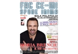 Castiga o invitatie dubla la concertul sustinut de Horia Brenciu&HB ORCHESTRA