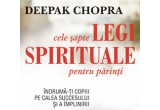Castiga cartea "Cele sapte legi spiritule pentru parinti"