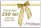 Castiga un voucher de 250 RON pentru masa de Paste 2012