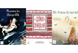 Castiga 3 carti de povesti: Harap-Alb, Zana Zorilor, Fat-Frumos din lacrima, ilustrate de ilustratori romani