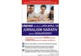 Castiga un loc la Atelierul de Jurnalism Narativ pentru Adolescenti