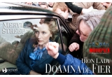 Castiga o invitatie dubla la "The Iron Lady"