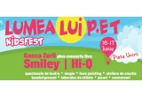 Castiga un abonament la Lumea lui P*ET Kidsfest 2012