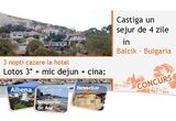 Castiga un sejur de 4 zile in Balcik, Bulgaria