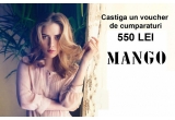 Castiga un voucher de cumparaturi la MANGO in valoare de 550 LEI