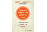 Castiga volumul "Gesturile care va vor schimba viata"