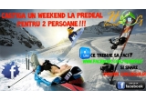 Castiga un weekend pentru 2 persoane la Predeal