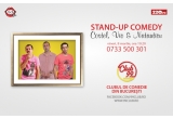 Castiga o invitatie dubla la un show de stand-up comedy in Club 99