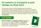 Castiga una din cele 9 tablete iPad Mini