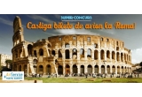 Castiga 2 bilete de avion la Roma
