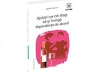 Castiga una din cele 5 carti "Ajutati-i pe cei dragi sa-si invinga dependenta de alcool"