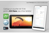 Castiga un voucher de 70 lei pentru AX4 Nano sau chiar tableta
