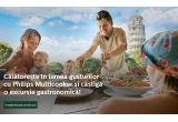 Castiga o excursie culinara cu Philips Multicooker