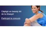 Castiga un beauty kit de la Always