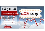 Castiga un voucher evoMAG in valoare de 500 de lei
