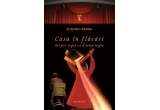 Castiga cartea ”Casa in flacari” de Eugenio Barba sau alte 19 carti