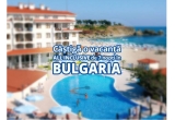 Castiga o vacanta All Inclusive in Bulgaria