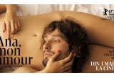 Castiga o invitație la filmul Ana, mon amour